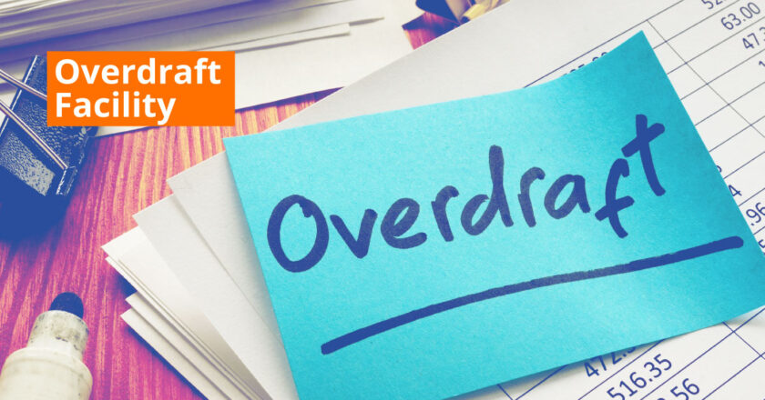 Overdraft Facilities: An Effective Resource for Short-Term Business Financial Needs